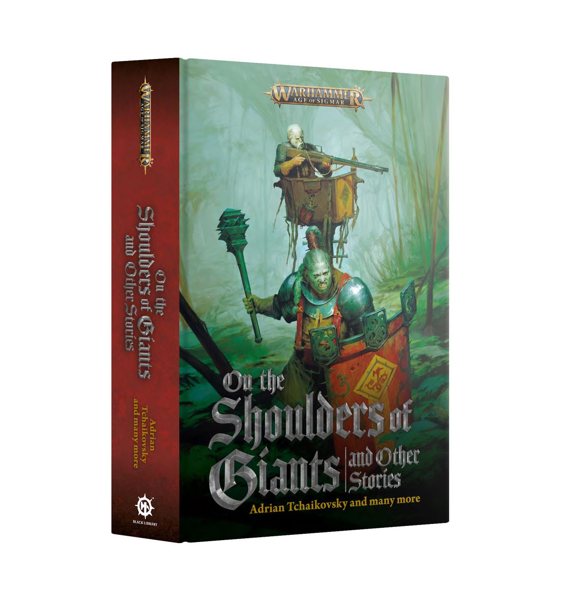 Warhammer Age of Sigmar - On the Shoulders of Giants and Other Stories (Hardback)
